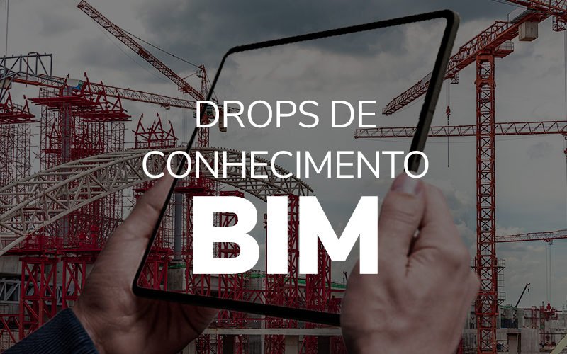 Mãos segurando tablet com contrução ao fundo e a logo do drops de conhecimento BIM