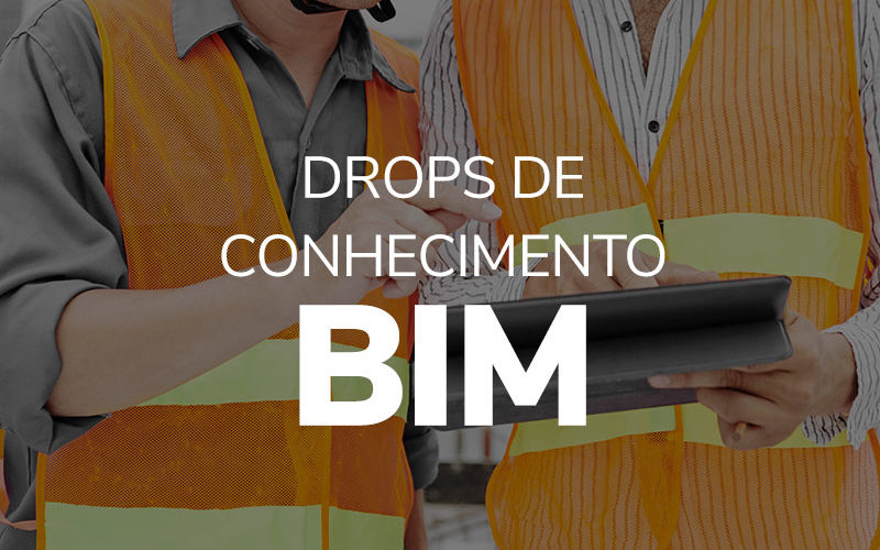 Engenheiros segurando um tablet e apontando pra tela, logo do drops de conhecimento BIM