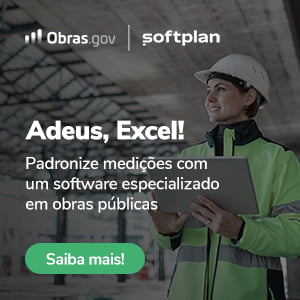 Obras.gov – Adeus, Excel! Padronize medições com um software especializado em obras públicas