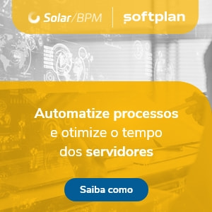 Solar BPM – Automatize processos e otimize o tempo dos servidores